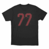 I Barely Know Her 77 T Shirt Black